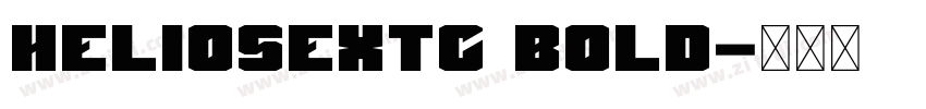 heliosextc bold字体转换